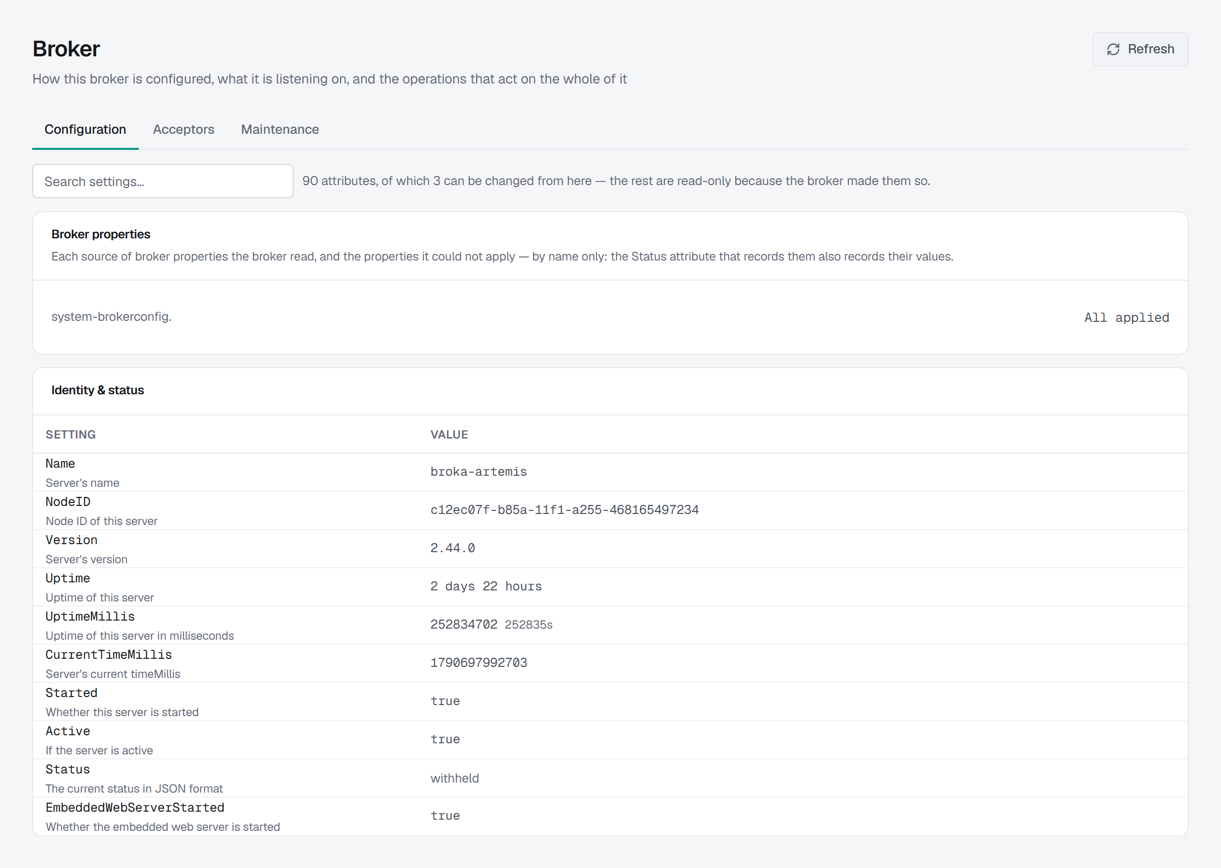 The Configuration tab: a search box, the header's count — 90 attributes, of which 3 can be changed from here — a Broker properties card with system-brokerconfig. all applied, and the Identity & status group with the broker's own description under each key, Status reading withheld.