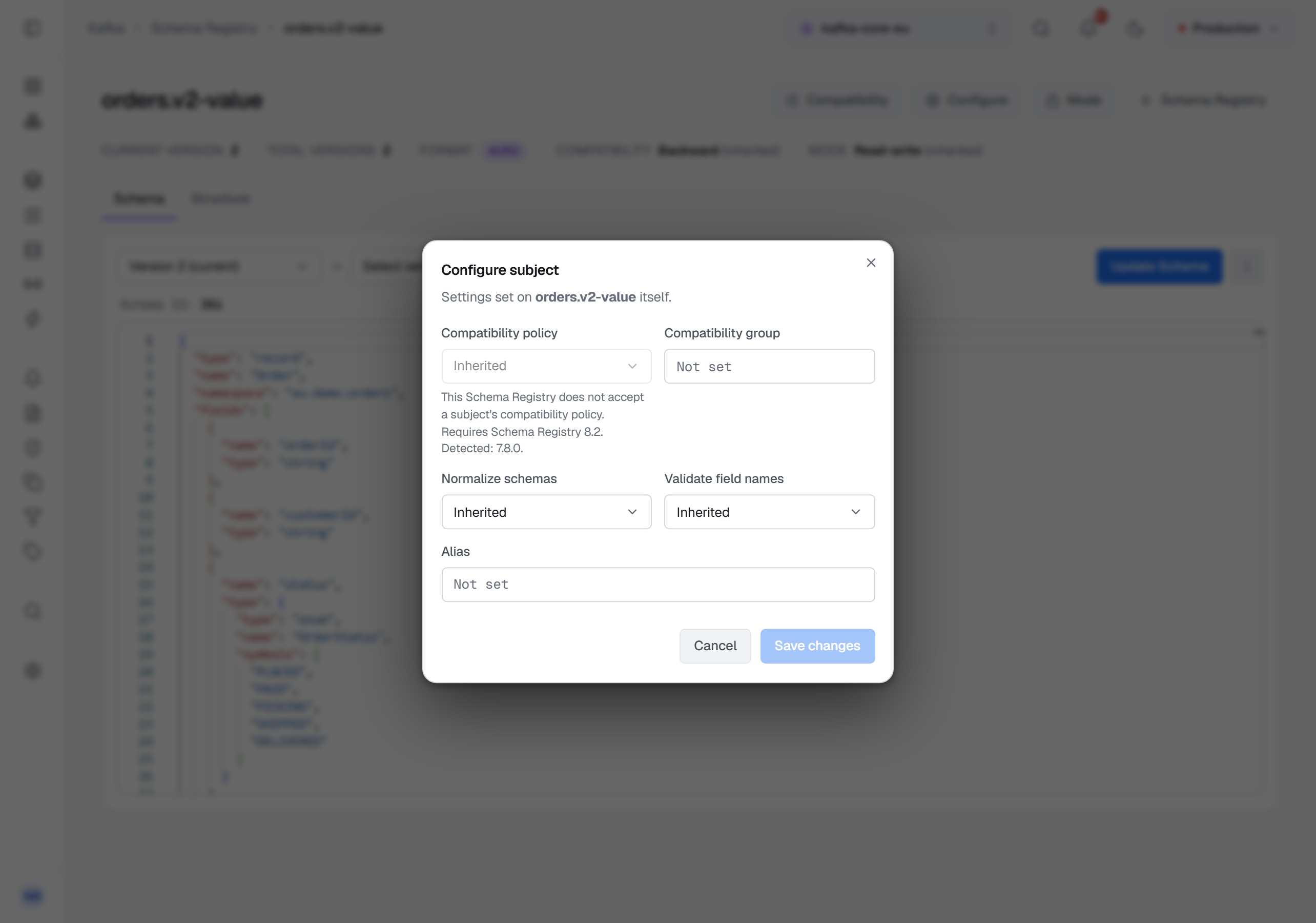 Configure subject for orders.v2-value on a Schema Registry 7.8: Compatibility policy disabled at Inherited, with the reason beneath it — this registry does not accept a subject's compatibility policy, requires Schema Registry 8.2, detected 7.8.0 — and Compatibility group, Normalize schemas, Validate field names and Alias open to set.
