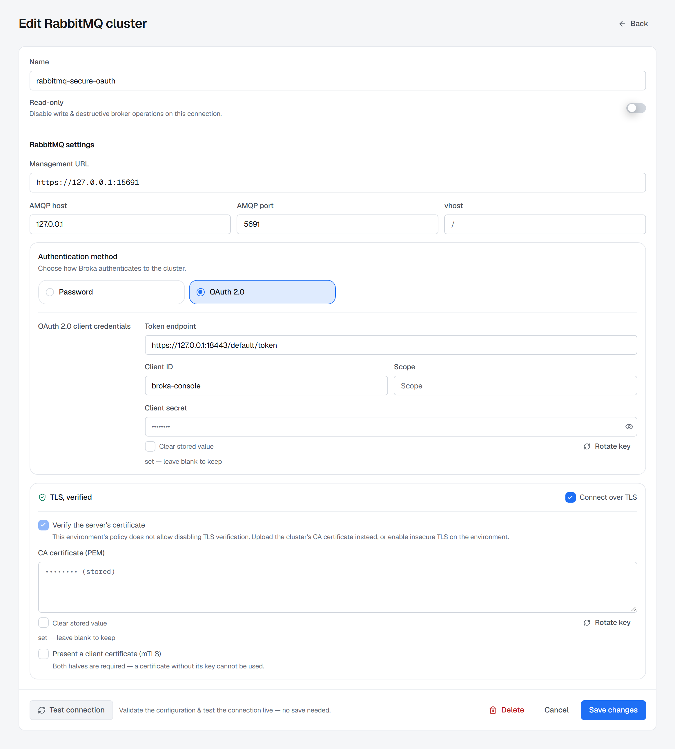 The Edit RabbitMQ cluster form for rabbitmq-secure-oauth: management URL https://127.0.0.1:15691 and AMQP on 127.0.0.1:5691, OAuth 2.0 chosen with a token endpoint, the client ID broka-console, an empty Scope and a stored client secret; below it the card headed TLS, verified, with Verify the server's certificate locked on above the environment's reason, and a stored CA certificate.