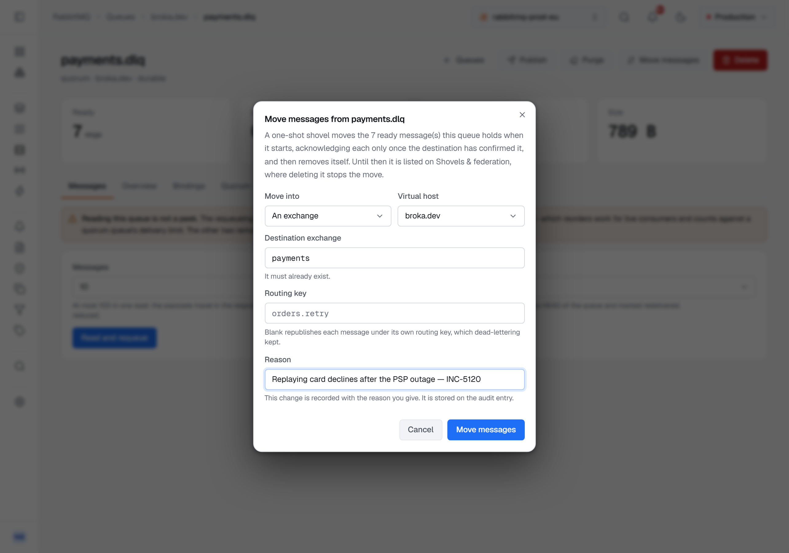 The Move messages dialog over the dead-letter queue payments.dlq in Production: a one-shot shovel moving its 7 ready messages into the exchange payments on the vhost broka.dev, the routing key left blank, and a reason typed.