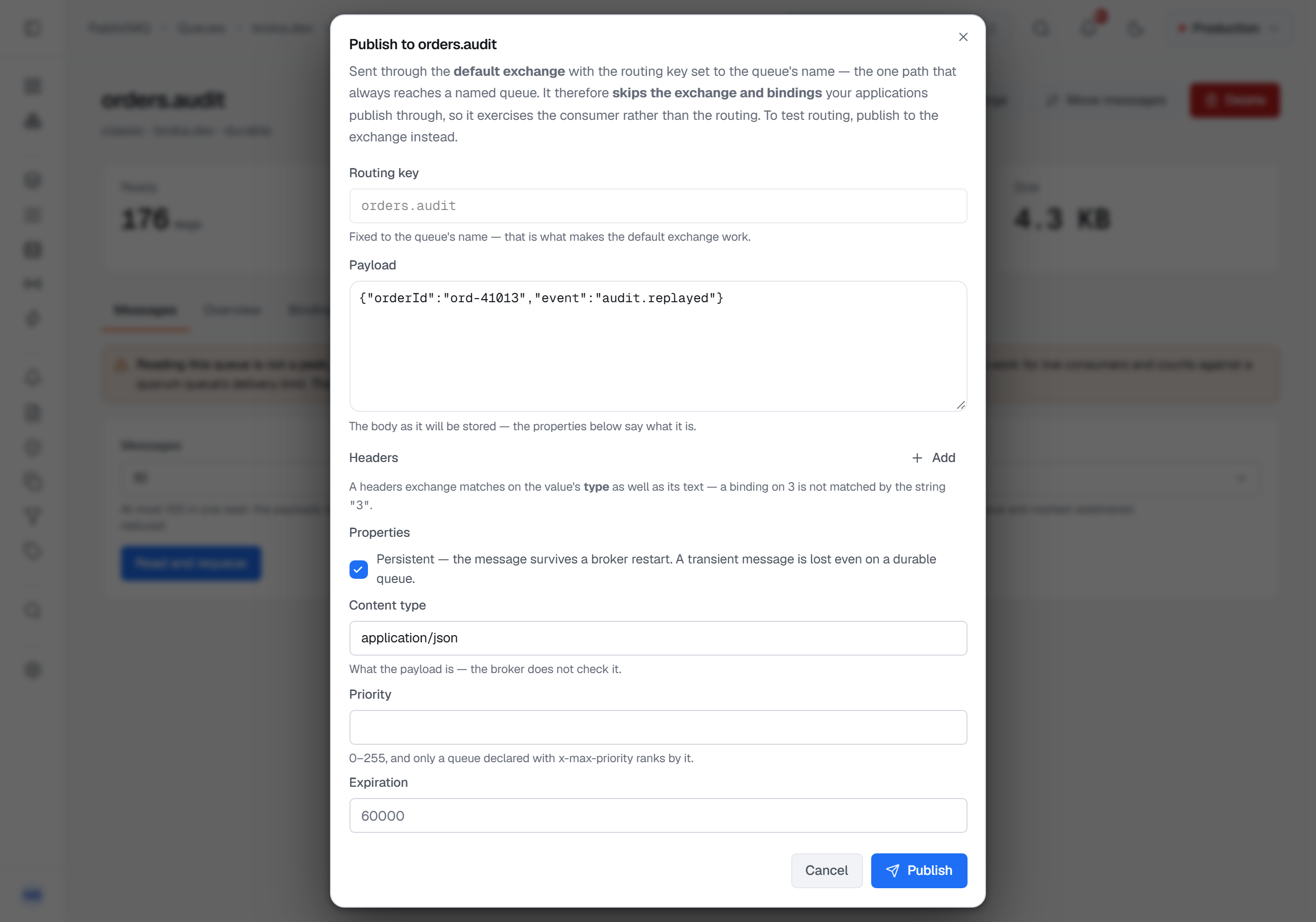 The Publish to orders.audit dialog, opened from the queue's page and filled in before Publish: the note that it is sent through the default exchange and skips the exchange and bindings, the routing key fixed to orders.audit, a JSON payload, no headers, Persistent ticked, content type application/json, an empty priority and an expiration of 60000.