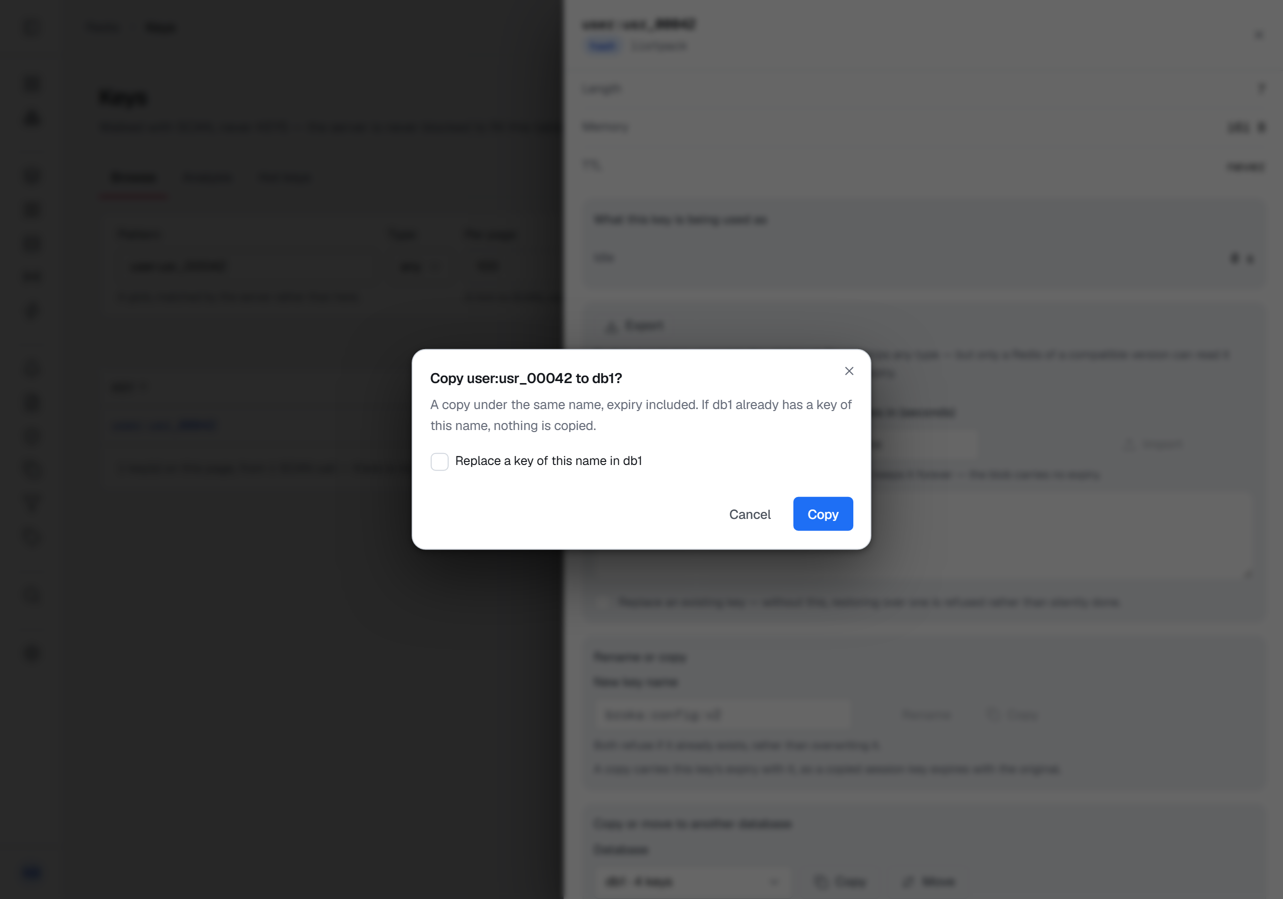 The confirmation Copy user:usr_00042 to db1? over the key's sheet: 'A copy under the same name, expiry included. If db1 already has a key of this name, nothing is copied.', the box Replace a key of this name in db1 unticked, and Cancel and Copy.