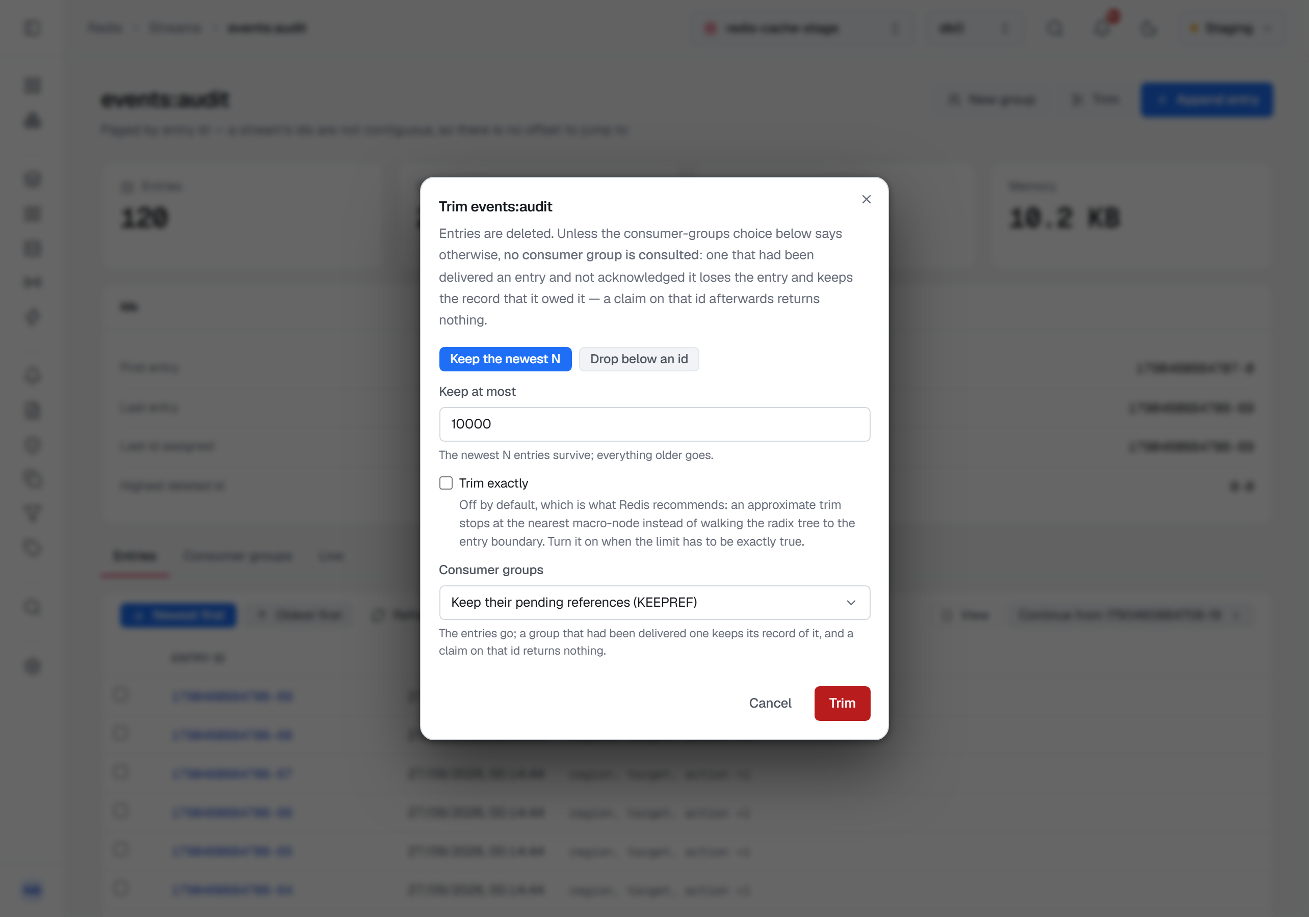 The Trim dialog for the stream events:audit on Redis 8.10: its opening sentence on what trimming does to consumer groups, Keep the newest N at 10000, Trim exactly unticked with its explanation, and the Consumer groups choice set to Keep their pending references (KEEPREF), with the consequence written beneath it.